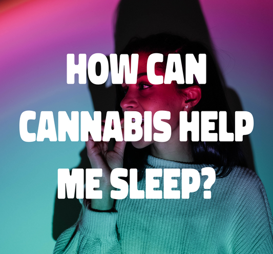 How can cannabis help me sleep?