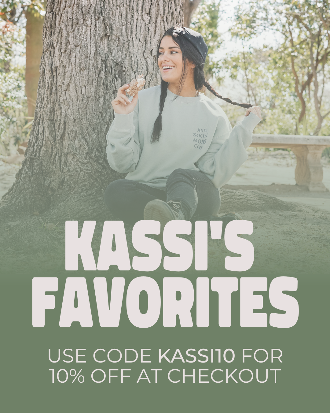 Kassi's Favorites! Use code KASSI10 for 10% off at checkout!